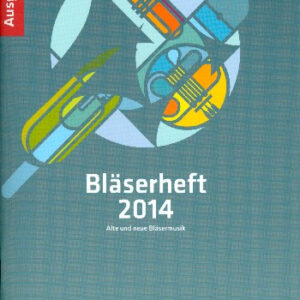 Spielpartitur in B ohne Bass Bläserheft 2014