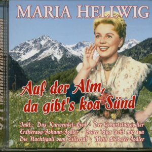 Maria Hellwig - Auf der Alm