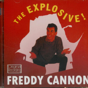 Freddy Cannon - The Explosive!