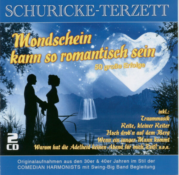 Schuricke Terzett - Mondschein kann so romantisch sein - 50 große Erfolge (2-CD)