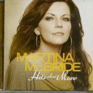 Martina McBride - Hits & More (CD)