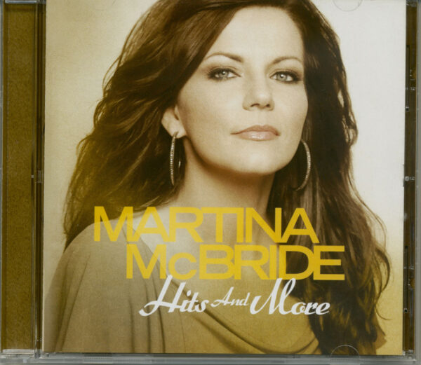 Martina McBride - Hits & More (CD)