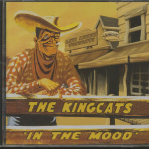 The Kingcats - In The Mood (CD)