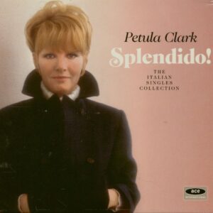 Petula Clark - Splendido! - The Italian Single Collection (2-CD)