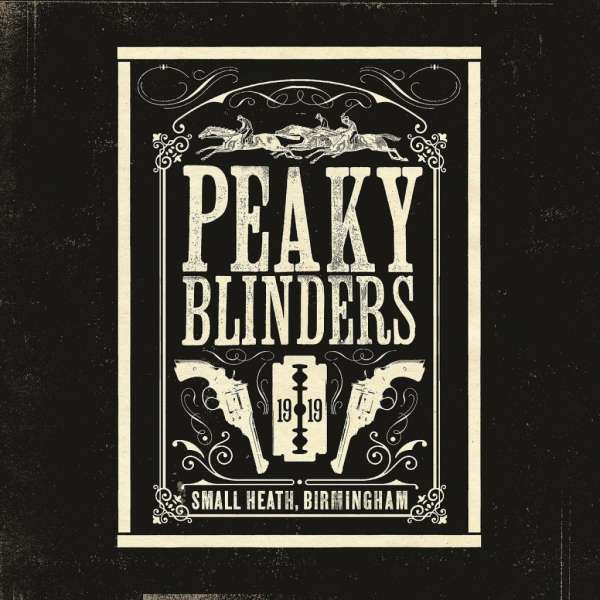 Various Artists - Peaky Blinders - The Official Soundtrack (3-LP)