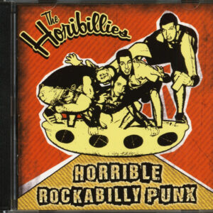 The Horibillies - Horrible Rockabilly Punx (CD)