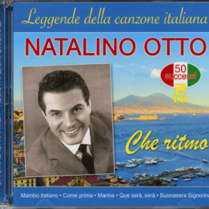 Natalino Otto - Che Ritmo - Leggende Della Canzone Italiana-- 50 Successi (2-CD)