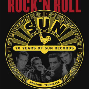 Peter Guralnick/Colin Escott - The Birth Of Rock'n'Roll: 70 Years Of Sun Records