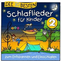 Die 30 besten Schlaflieder für Kinder 2