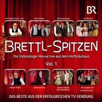 Brettl-Spitzen-Die Volkssänger-Revue live