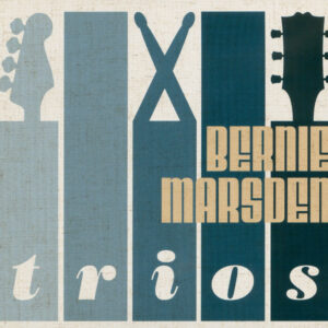 Bernie Marsden - Trios CD)