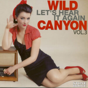 Wild Canyon - Let's Hear It Again Vol.3