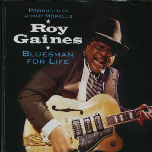 Roy Gaines - Bluesman For Life (CD)