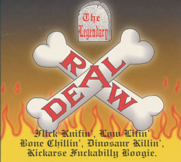 The Legendary Raw Deal - The Legendary Raw Deal (CD Digipak)