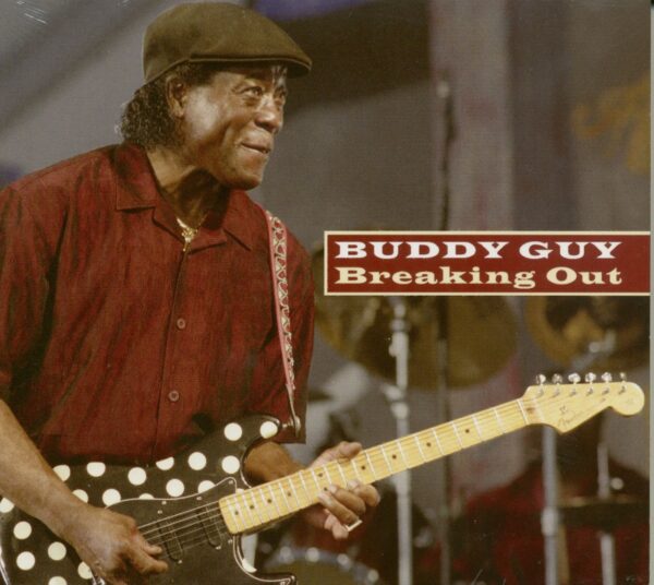 Buddy Guy - Breaking Out