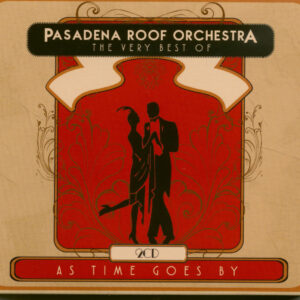 Pasadena Roof Orchestra - Very Best Of: As Time Goes By (2-CD)