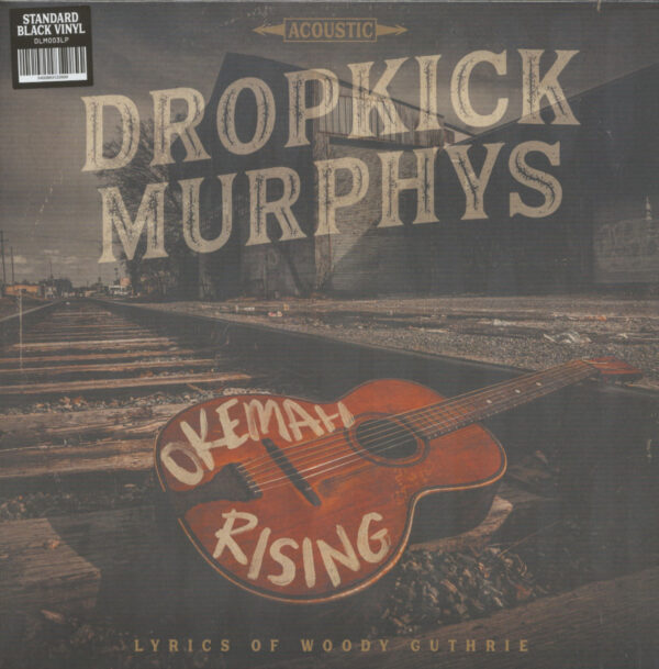 Dropkick Murphys - Okemah Rising (LP)