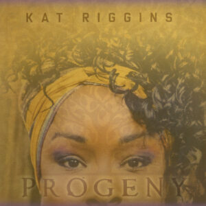 Kat Riggins - Progeny (CD)