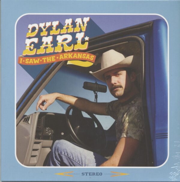 Dylan Earl - I Saw The Arkansas (LP)