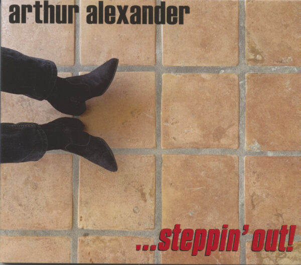 Arthur Alexander - ...Steppin' Out! (CD)