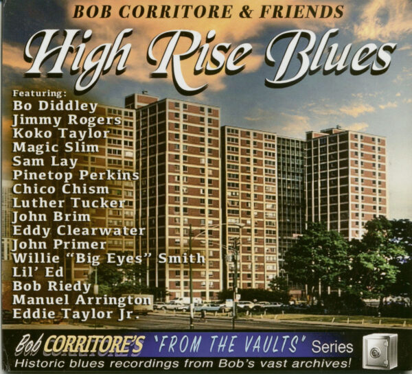 Bob Corritore & Friends - High Rise Blues (CD)