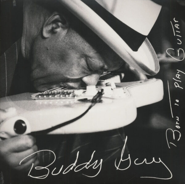 Buddy Guy - Born To Play Guitar (2-LP)