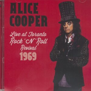 Alice Cooper - Live At Toronto Rock 'n' Roll Revival 1969 (CD)