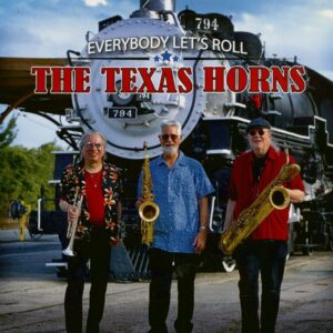 The Texas Horns - Everybody Let's Roll (CD)