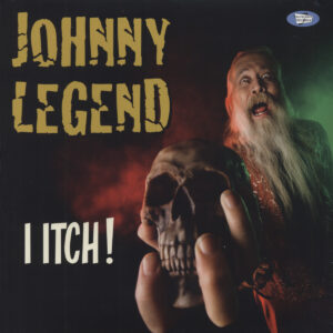 Johnny Legend - I Itch! (LP)