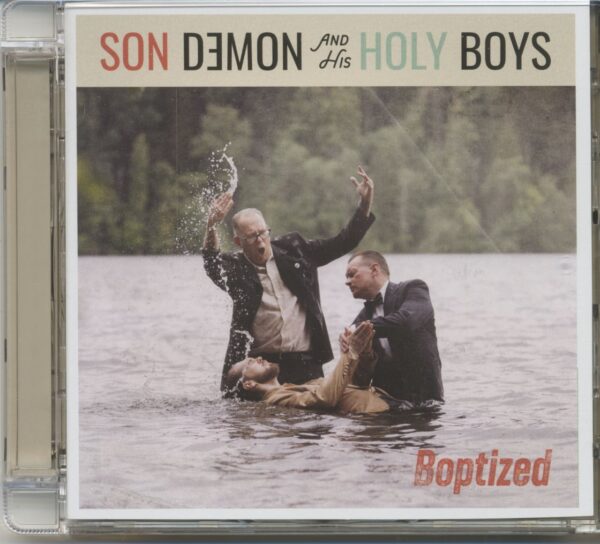 Son Demon and The Holy Boys - Boptized (CD)