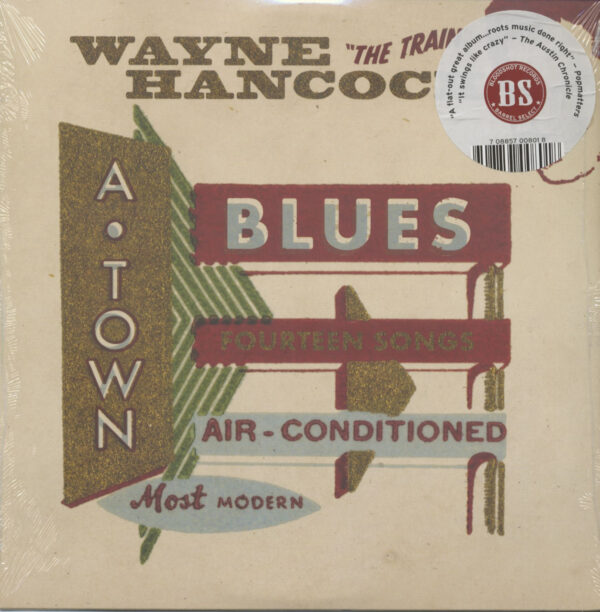 Wayne Hancock - A-Town Blues (LP)