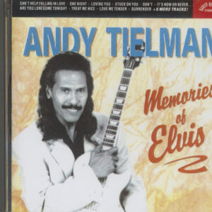 Andy Tielman - Memories Of Elvis (CD)