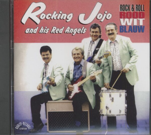 ROCKING JOJO & RED ANGELS - Rock & Roll Rood Wit Blauw (CD)