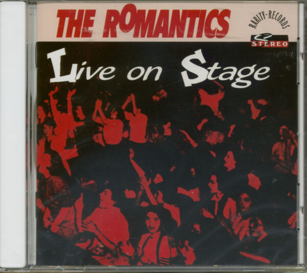 The Romantics - Live On Stage (CD)