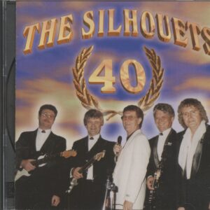 SILHOUETS - 40 Years (CD)