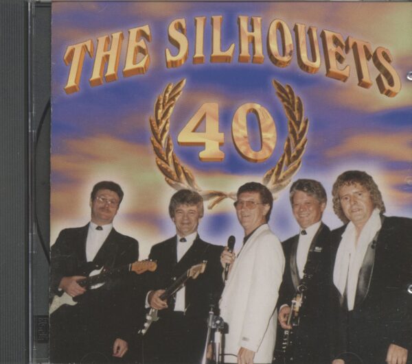 SILHOUETS - 40 Years (CD)