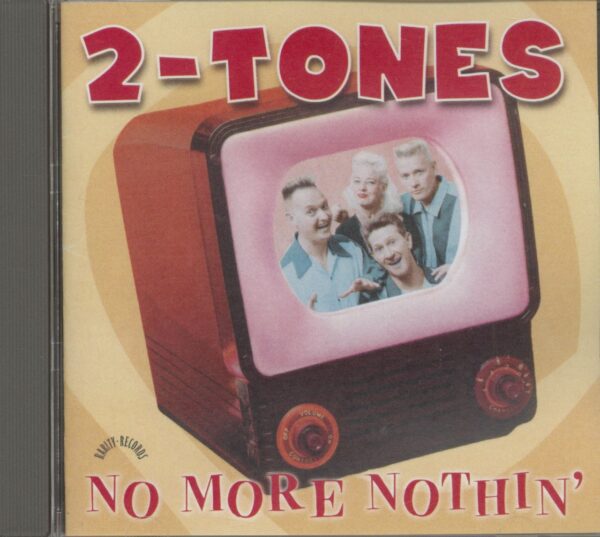 2 - TONES - No More Nothin' (CD)