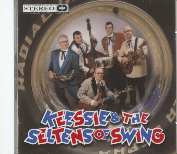 KEESSIE & THE SELTENS OF SWING - Keessie & The Seltens Of Swing (CD)