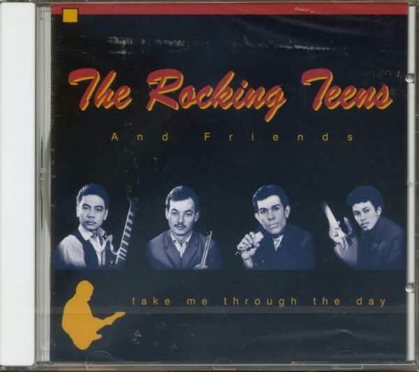 The Rocking Teens And Friends - Take Me Through The Day (CD)