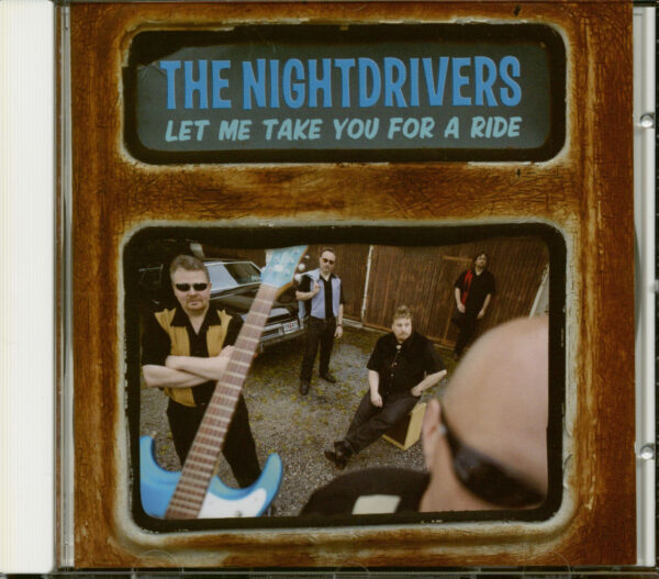 The Nightdrivers - Let Me Take You For A Ride (CD)