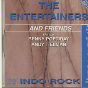 The Entertainers and Friends - The Best Of The Entertainers And Friends - Indo Rock (CD)