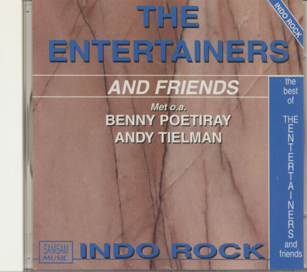 The Entertainers and Friends - The Best Of The Entertainers And Friends - Indo Rock (CD)