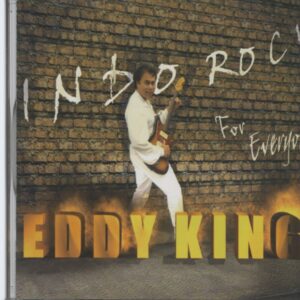 Eddy King - Indo Rock For Everyone (CD)