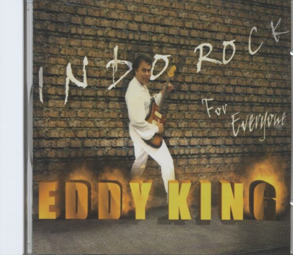 Eddy King - Indo Rock For Everyone (CD)