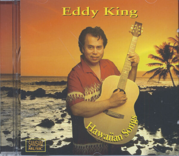 Eddy King - Hawaiian Songs (CD)