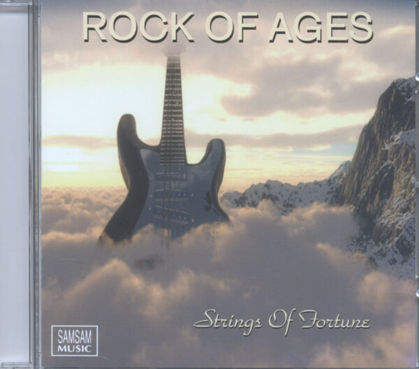 Rock Of Ages - Strings Of Fortune (CD)