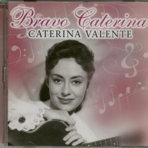 Caterina Valente - Bravo Caterina (CD)