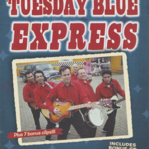 TUESDAY BLUES EXPRESS - Live At The Sunhouse - Tuesday Blue Express (DVD + CD)