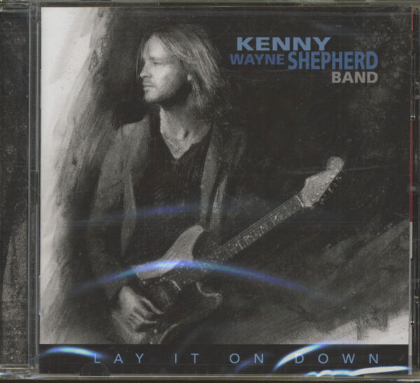 Kenny Wayne Shepherd - Lay It Own Down (CD)