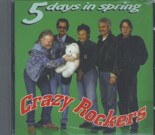 Crazy Rockers - 5 Days In Spring (CD)